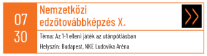 Tizedik Nemzetközi Edzőtovábbképzés - KSMK
